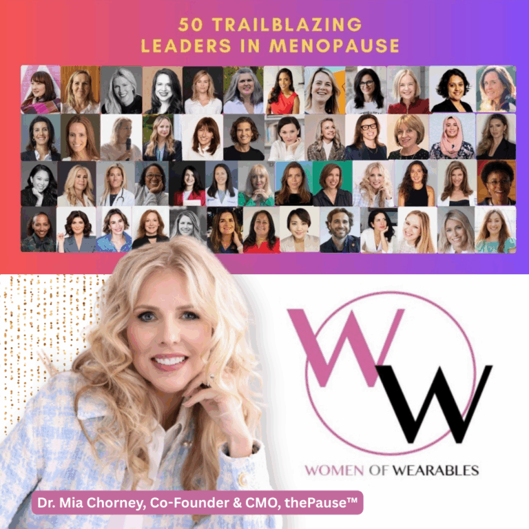 Dr. Mia Chorney, named one of the top 50 Trailblazing Leaders in Menopause
