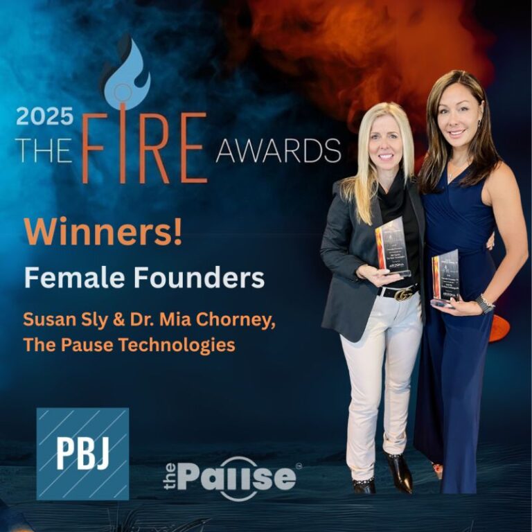 ThePause® Founder and Co-Founder named 2025 Female Founders of the Year at the AZ Inno Fire Awards